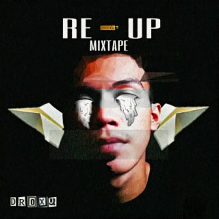 Re-Up Mixtape