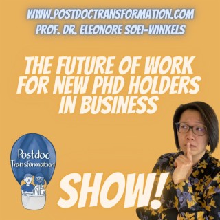 The future of work for new PhD holders in business