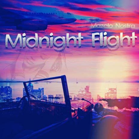 Midnight Flight | Boomplay Music