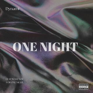 ONE NIGHT