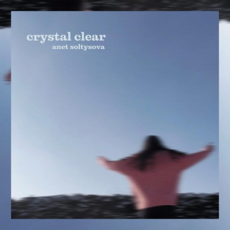 crystal clear ft. Anet Soltysova | Boomplay Music