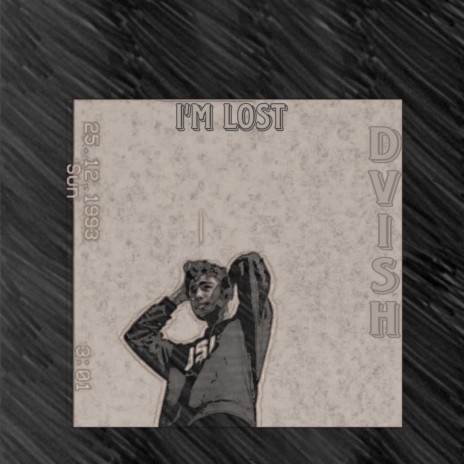 I'm Lost | Boomplay Music