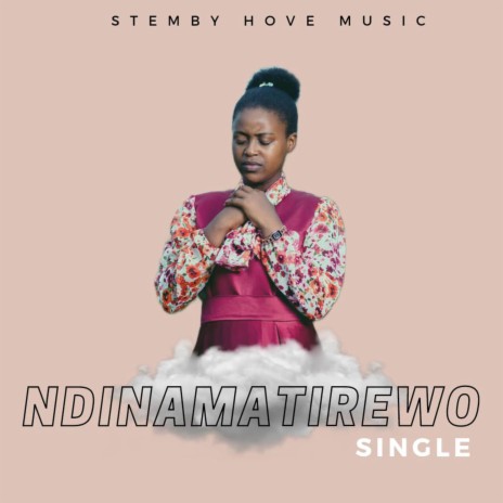 Ndinamatirewo | Boomplay Music