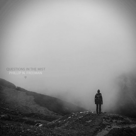 Questions In The Mist | Boomplay Music