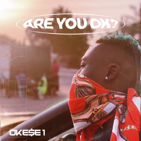 Are You Ok?