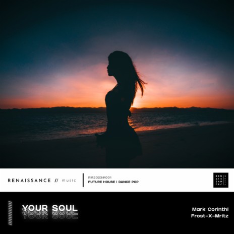 Your Soul (Radio Edit) ft. Frost-X-Mritz