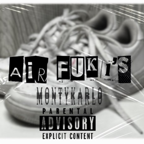 Air Fuk 1's | Boomplay Music