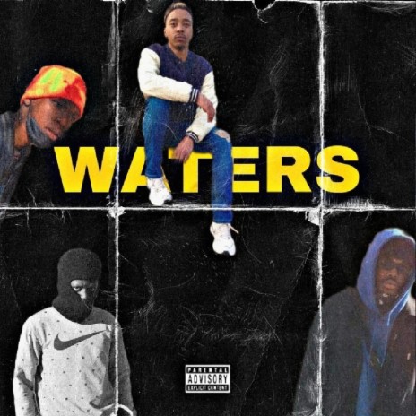 WATERS ft. KiD MinD, Franky Luna & Jimmy Backwoods