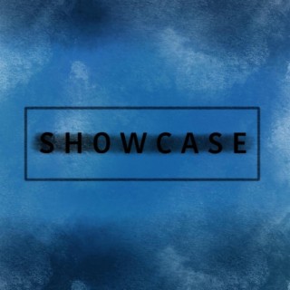 Showcase lyrics | Boomplay Music