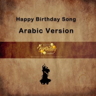 Happy Brithday To You (Arabic Mix)