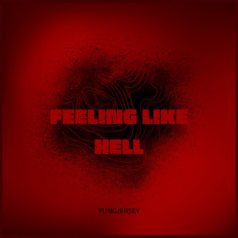 FEELING LIKE HELL (Jersey Club) | Boomplay Music