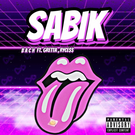 Sabik ft. Gretta & Rycess | Boomplay Music