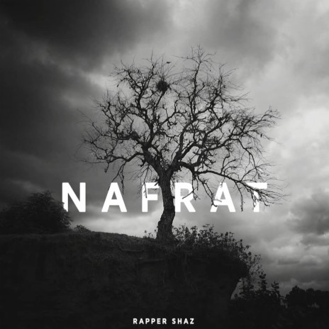 Nafrat | Boomplay Music