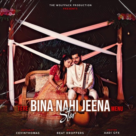 Tere bina nahi jeena | Boomplay Music