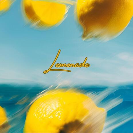 Lemonade | Boomplay Music