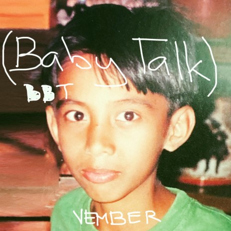 BBT (BABY TALK) | Boomplay Music
