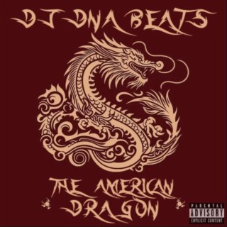 The American Dragon (Instrumentals)
