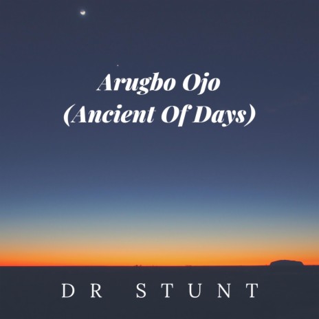 Arugbo Ojo (Ancient of Days) | Boomplay Music
