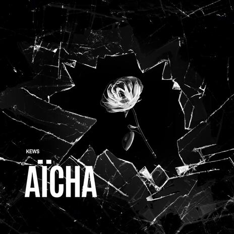 Aïcha | Boomplay Music