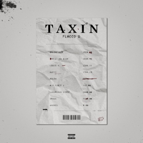 Taxin | Boomplay Music