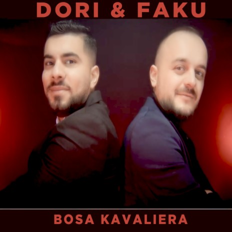 Bosa kavaliera ft. Dori & Faku