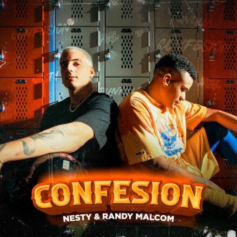 Confesión ft. Randy Malcom | Boomplay Music