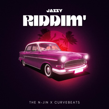 Jazzy Riddim' ft. Curvebeats | Boomplay Music