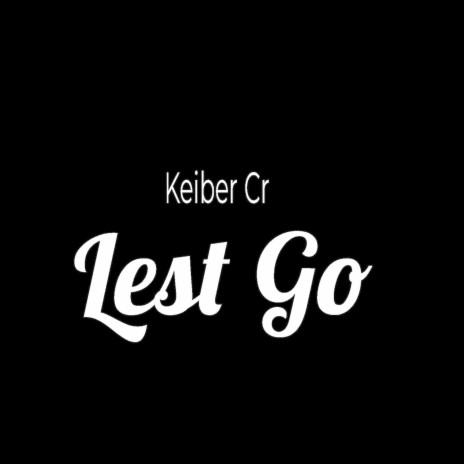 Lest Go | Boomplay Music