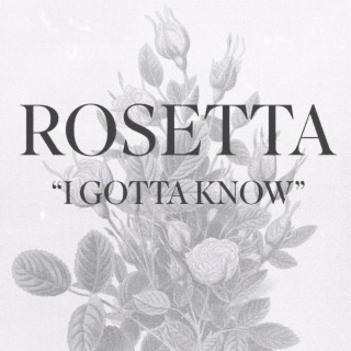 I Gotta Know lyrics | Boomplay Music