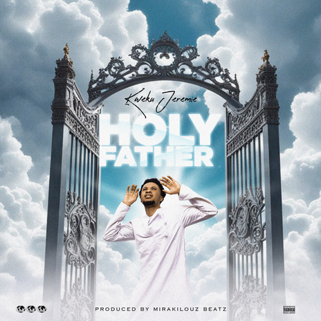 Holy Father | Boomplay Music