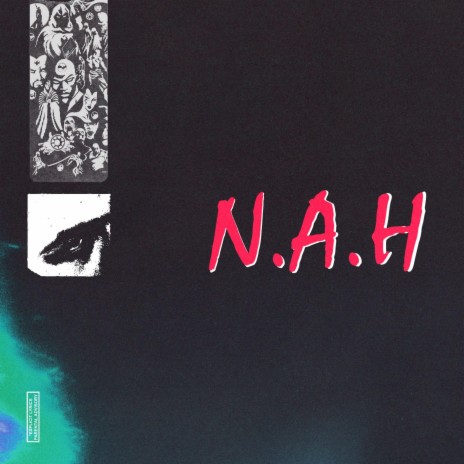 N.A.H | Boomplay Music