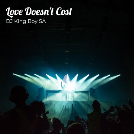 Love Doesn't Cost | Boomplay Music