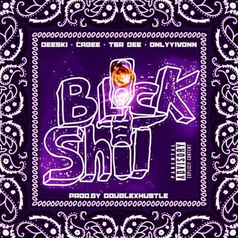BLOCK SHIT ft. Wildchild Deeski, TSR Dee & TSR Slim | Boomplay Music