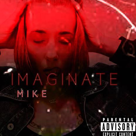 IMAGINATE | Boomplay Music