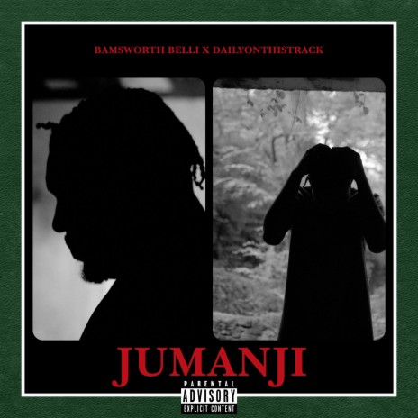 Jumanji ft. DailyOnThisTrack | Boomplay Music