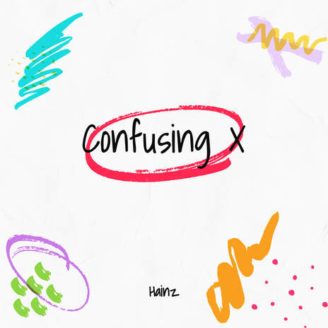 Confusing X | Boomplay Music