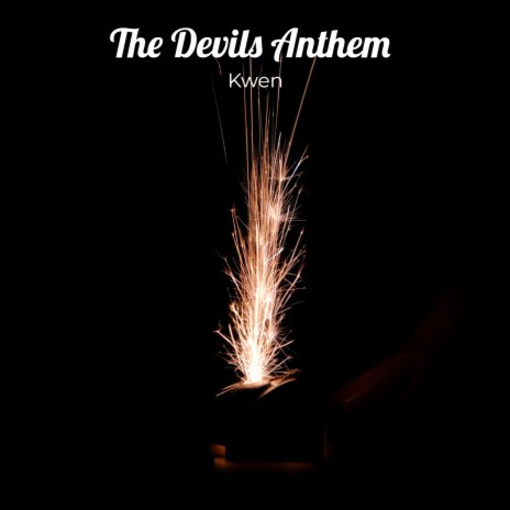 The Devils Anthem ft. Psychic-Lee