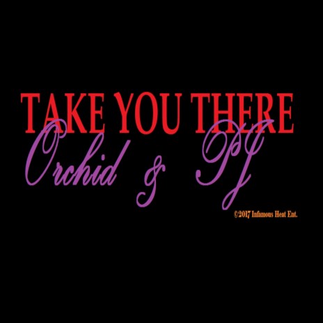 Take You There (feat. PJ) | Boomplay Music