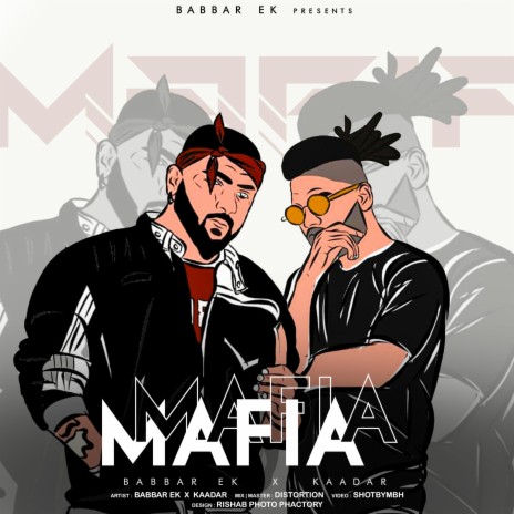 MAFIA ft. Kaadar | Boomplay Music
