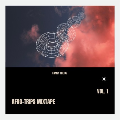 Afro-Trips Mixtape | Boomplay Music