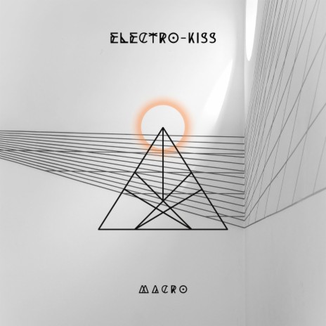 Electro-Kiss | Boomplay Music