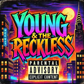 Young & The Reckless