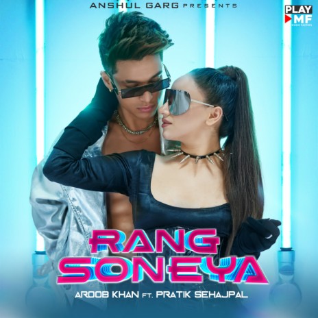 Rang Soneya | Boomplay Music