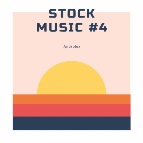 Stock Music #4 | Boomplay Music