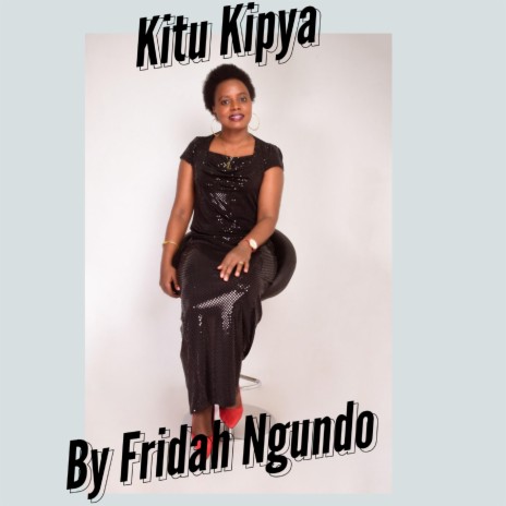 Kitu Kipya | Boomplay Music