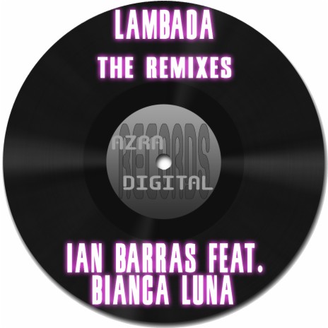 Lambada (Dj Si-Lively Remix) ft. Bianca Luna & DJ Si-Lively