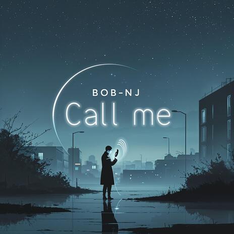 CALL ME | Boomplay Music