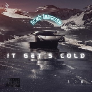 It Gets Cold (Radio Edit)