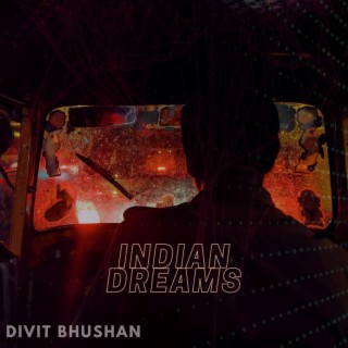 INDIAN DREAMS