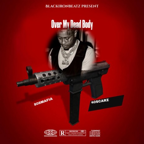 808 Mafia (Over My Dead Body) | Boomplay Music